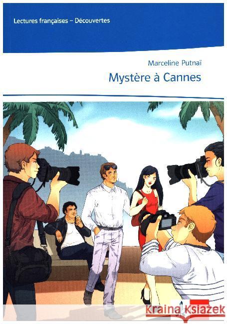 Mystère à Cannes : Lektüre abgestimmt auf Découvertes. Ab Ende des 4. Lernjahres Putnai, Marceline 9783125918191 Klett