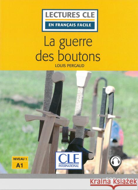 La guerre des boutons : Französische Lektüre für das 1. und 2. Lernjahr + Audio-Online Pergaud, Louis 9783125930179