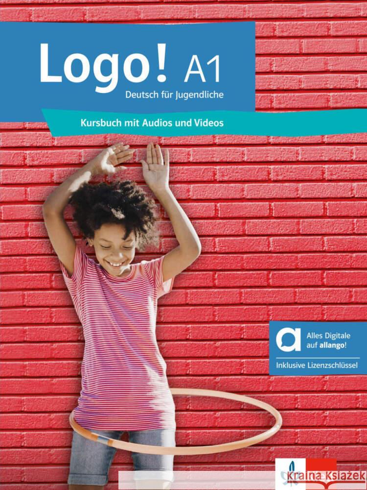 Logo! A1 - Hybride Ausgabe allango, m. 1 Beilage Fleer, Sarah, Mayr-Sieber, Tanja, Rusch, Paul 9783126053846 Klett Sprachen GmbH