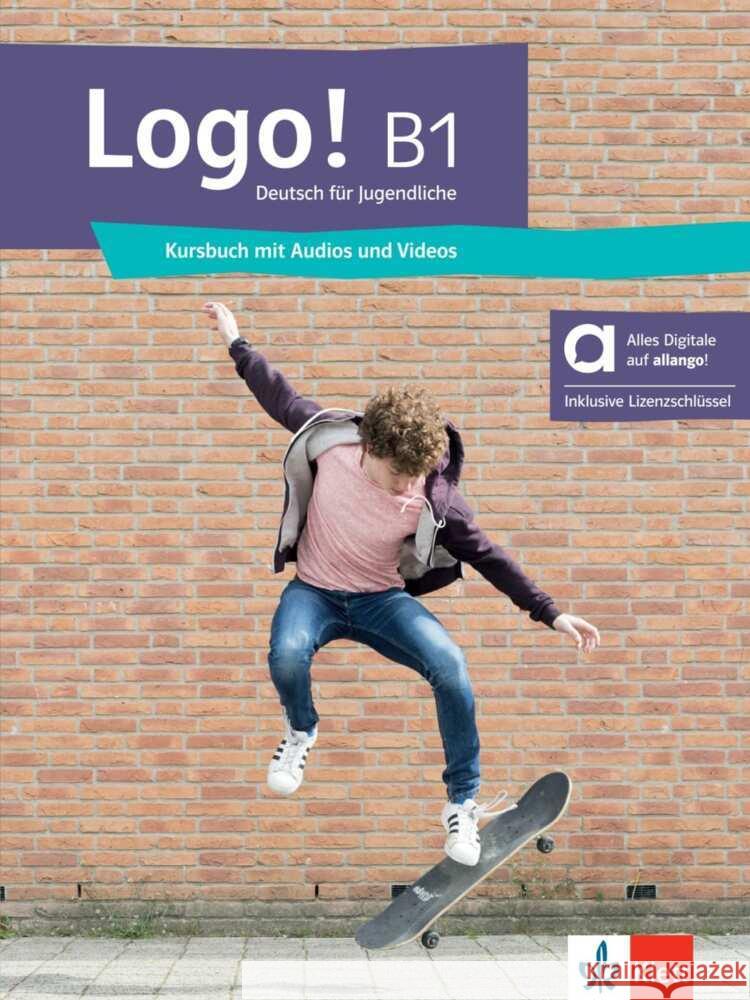 Logo! B1 - Hybride Ausgabe allango, m. 1 Beilage Fleer, Sarah, Mayr-Sieber, Tanja, Pohlschmidt, Anna 9783126054027
