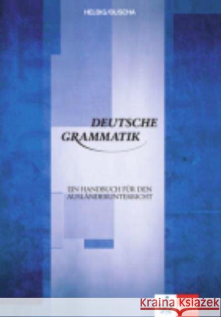 Deutsche Grammatik - Ein Handbuch fur den Auslanderunterricht Joachim Buscha 9783126063654 Klett (Ernst) Verlag,Stuttgart