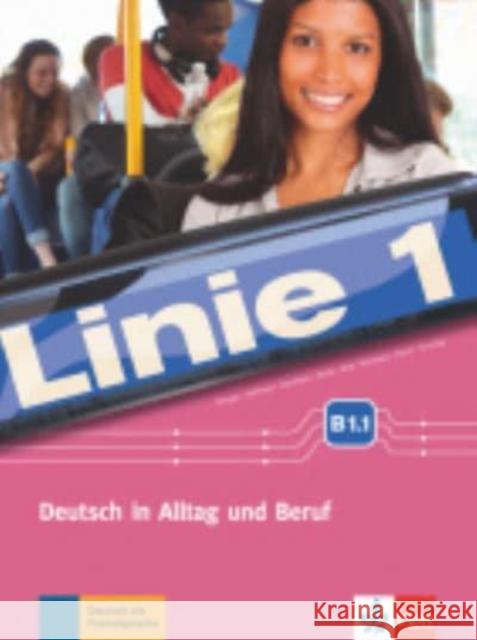 Linie 1 B1.1 Podr. z ćwiczeniami + DVD LEKTORKLETT Dengler Stefanie Hoffmann Ludwig Kaufmann Susan 9783126070904