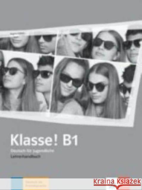 Klasse! B1 Fröhlich, Birgitta 9783126071444 Klett Sprachen GmbH