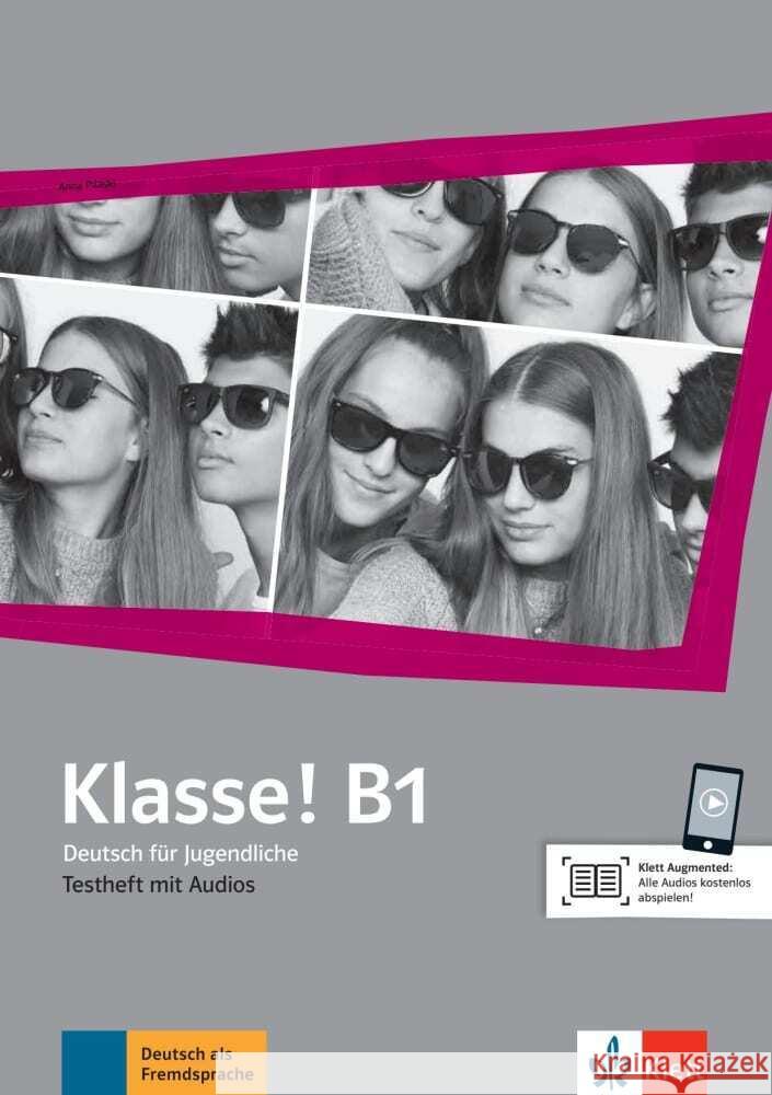 Klasse! B1 Pilaski, Anna 9783126071468 Klett Sprachen GmbH