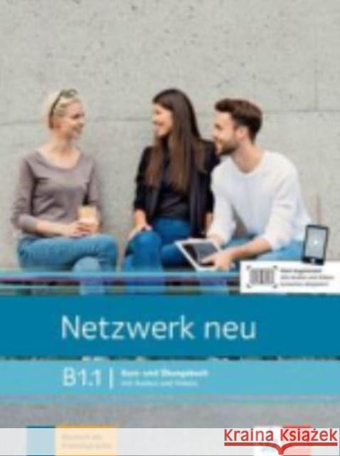 Netzwerk neu B1.1 Kurs- und bungsbuch mit Audios Dengler, Stefanie, Mayr-Sieber, Tanja, Rusch, Paul 9783126071703 Klett Sprachen GmbH