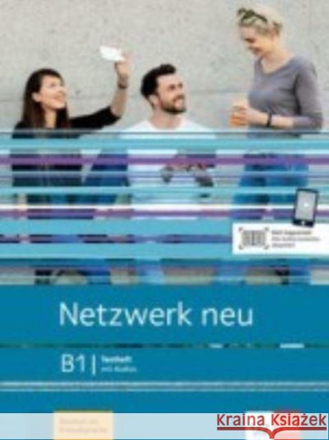 Netzwerk neu B1 Althaus, Kirsten, Meister, Hildegard, Pilaski, Anna 9783126071758 Klett Sprachen GmbH