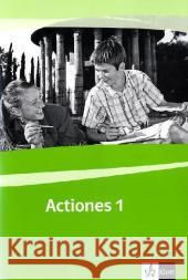 Actiones, Arbeitsheft : Zu den Lektionen 1-20 Holtermann, Martin Meyer-Eppler, Irmgard  9783126231152 Klett