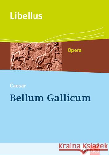 Bellum Gallicum, m. CD-ROM : Textausgabe. Mit Online-Link. Zugangscode im Buch Caesar Glücklich, Hans-Joachim  9783126231572 Klett