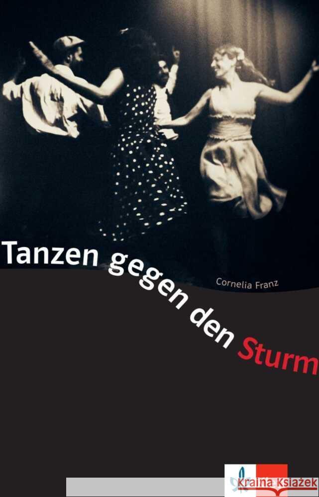 Tanzen gegen den Sturm Franz, Cornelia 9783126660068