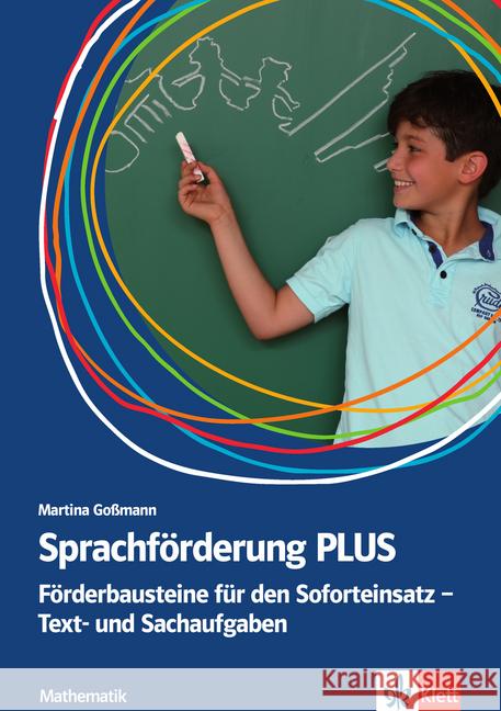Sprachförderung PLUS Mathematik : Förderbausteine für den Soforteinsatz - Text- und Sachaufgaben in der Grundschule Goßmann, Martina 9783126668057