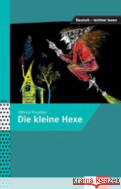 Die kleine Hexe Preußler , Otfried, Sum, Barbara 9783126741026 Klett Sprachen GmbH