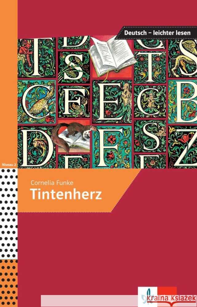 Tintenherz Funke, Cornelia, Felter, Iris 9783126741149 Klett Sprachen GmbH