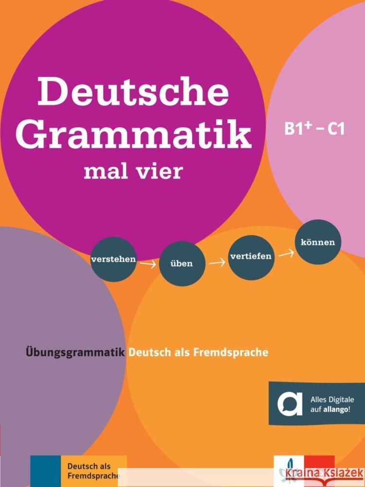 Deutsche Grammatik mal vier B1+ - C1 Hohmann , Sandra, Rohrmann, Lutz 9783126742016