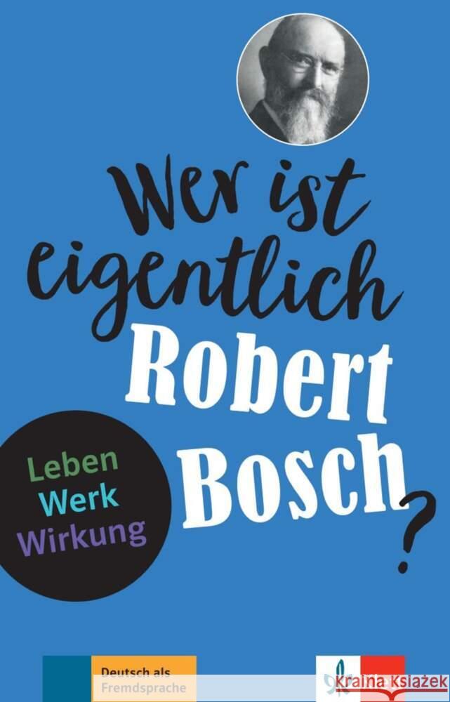 Wer ist eigentlich Robert Bosch? Baier, Gabi 9783126742252