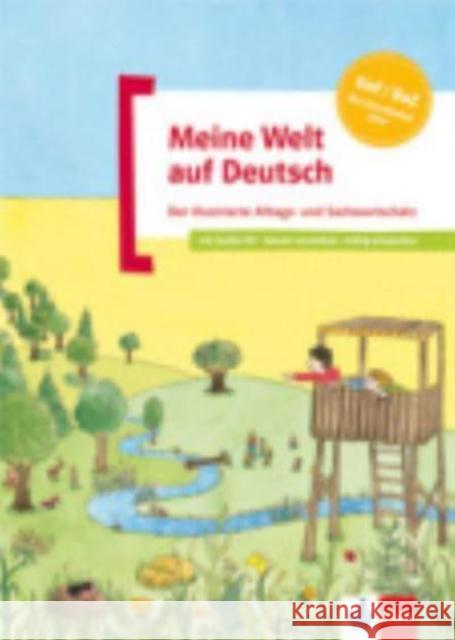 Der illustrierte Alltags- und Sachwortschatz, m. Audio-CD : DaF / DaZ fürs Grundschulalter. Niveau A1-A2 Meißner, Cordula Menzlová, Beata Mohrmann, Almut 9783126748964