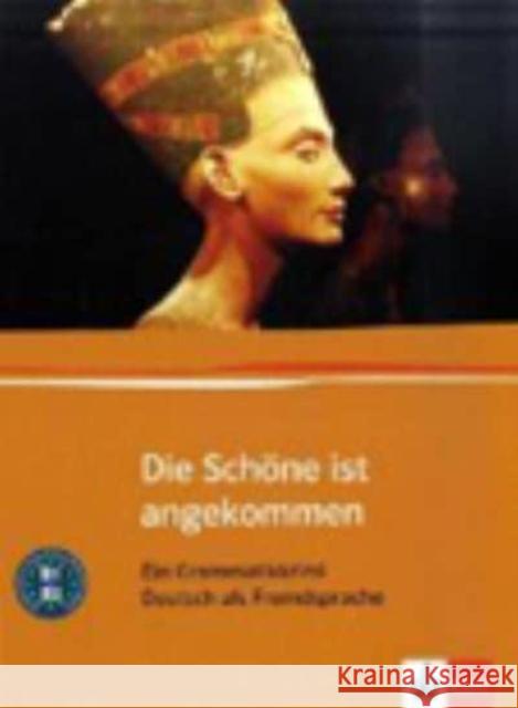 Die Schone Ist Angekommen: Ein Grammatikkrimi Linda M. Brand, von Linda M. Brand, Jutta Kresin-Murakami und Karl Pechatscheck, Jutta Kresin-Murakami, Karl Pechatschec 9783126753180