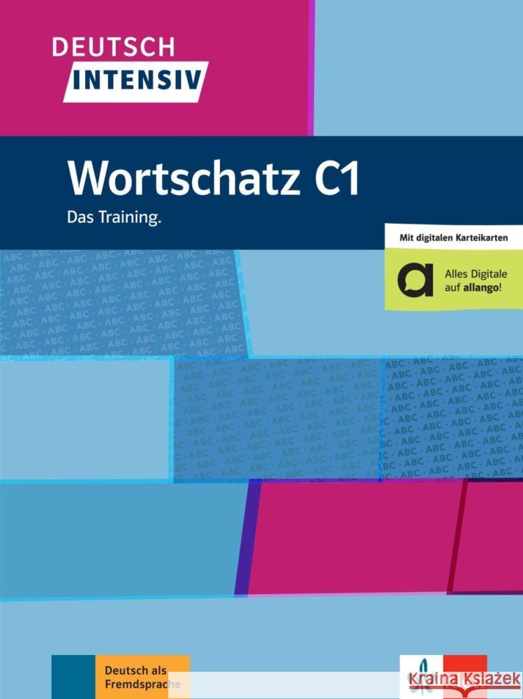 Deutsch intensiv Wortschatz C1 Schnack, Arwen 9783126755375 Klett Sprachen GmbH