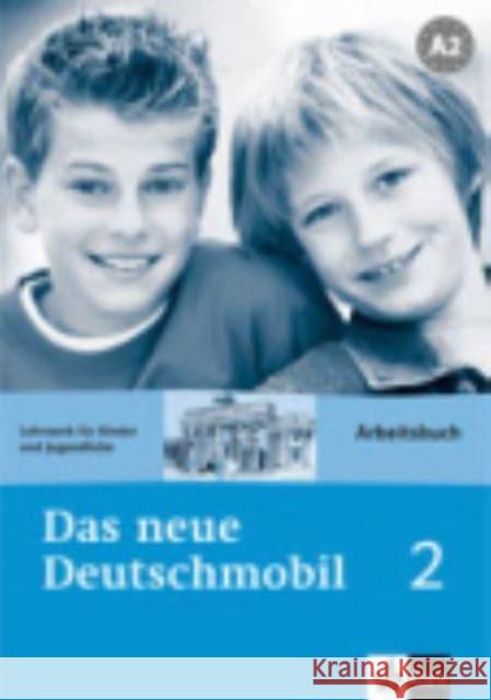 Arbeitsbuch : Niveau A2 Xanthos-Kretzschmer, Sigrid Douvitsas-Gamst, Jutta Xanthos, Eleftherios 9783126761215 Klett