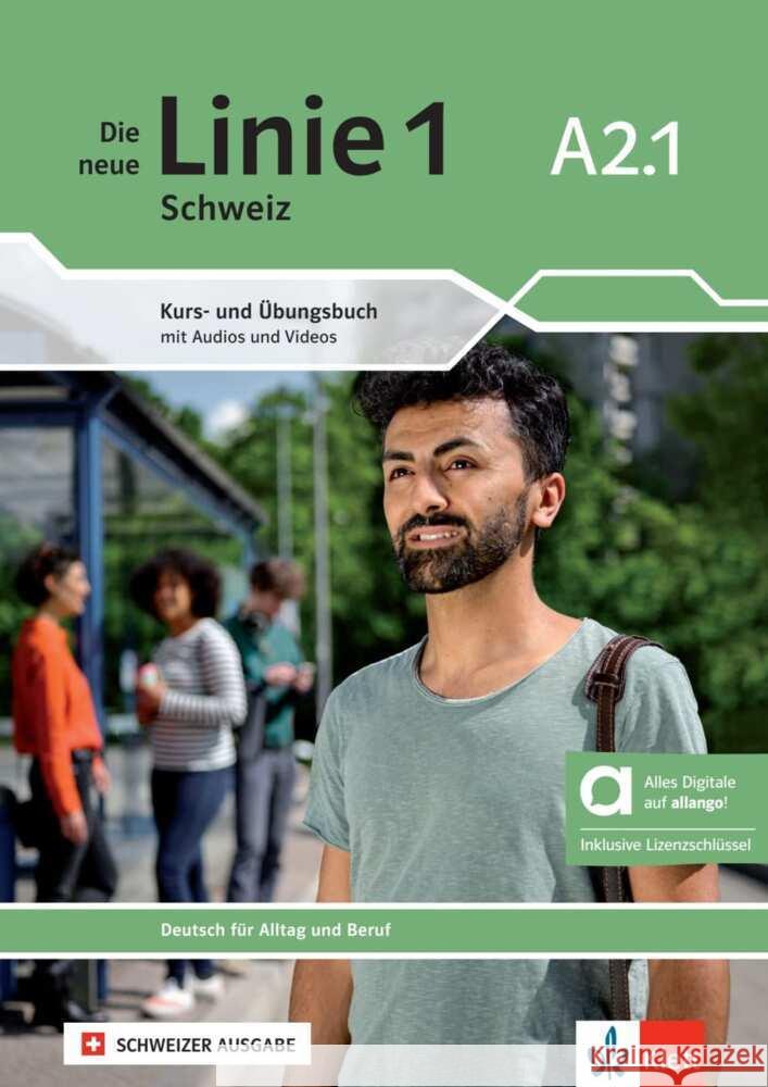 Die neue Linie 1 Schweiz A2.1 - Hybride Ausgabe allango, m. 1 Beilage Tilibs, Mylaine, Zubler, Valeria 9783126780056