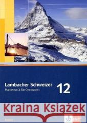 12. Schuljahr, Schülerbuch Götz, Herbert Herbst, Manfred Kestler, Christine 9783127328608