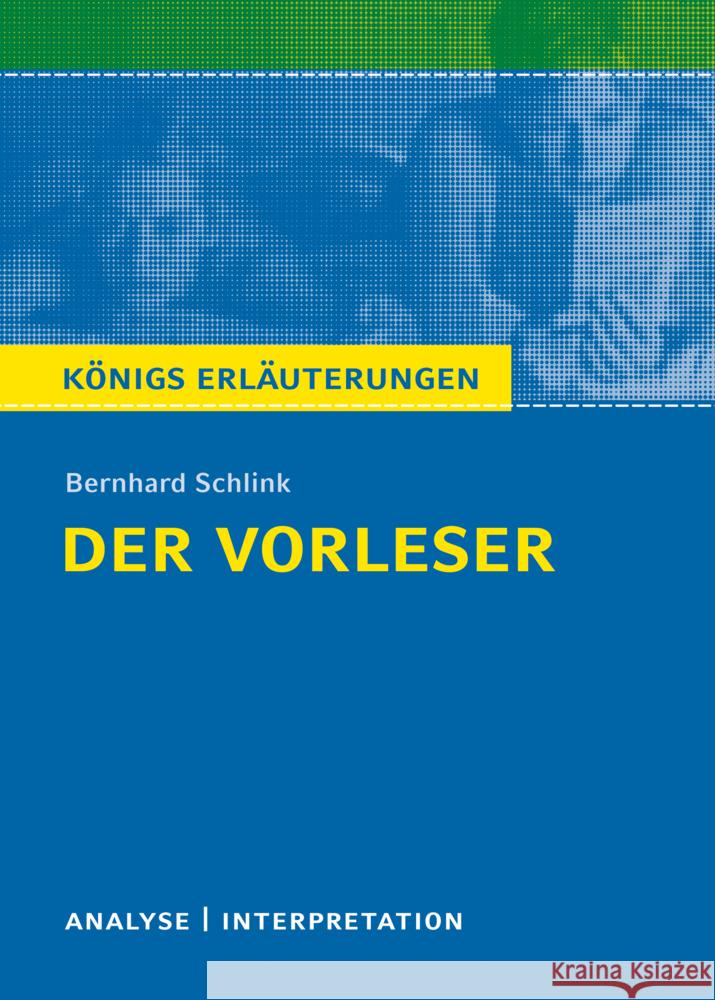 Der Vorleser von Bernhard Schlink. Schlink, Bernhard 9783129303252
