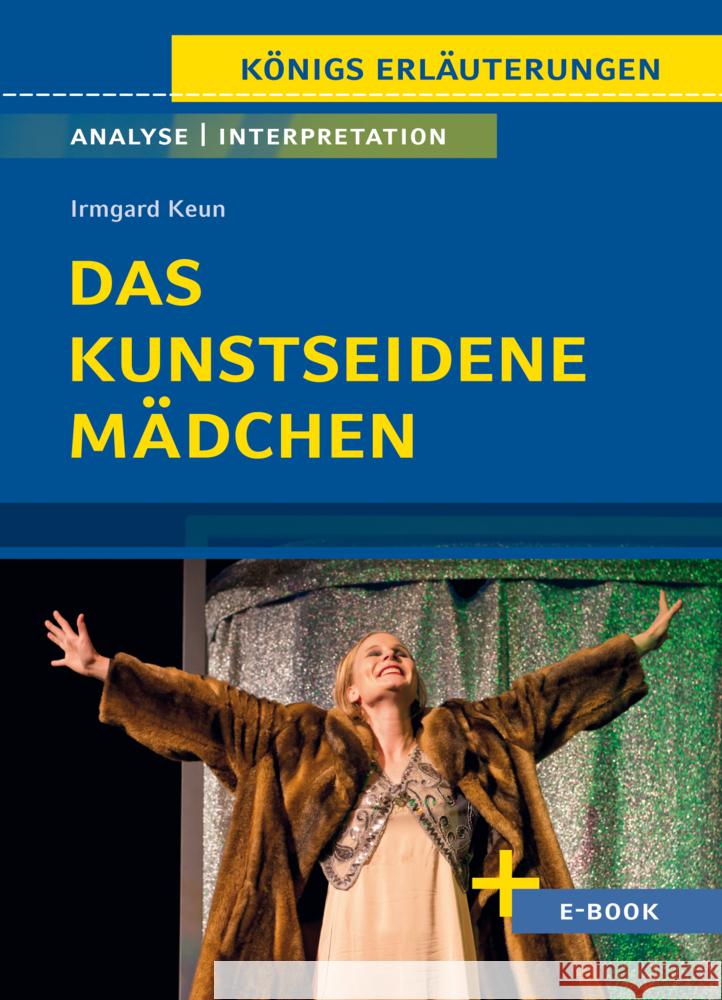 Das kunstseidene Mädchen von Irmgard Keun - Textanalyse und Interpretation Keun, Irmgard 9783129303344