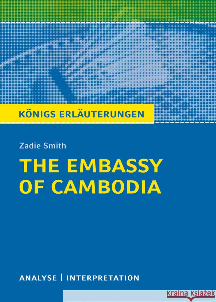 The Embassy of Cambodia Smith, Zadie 9783129304198