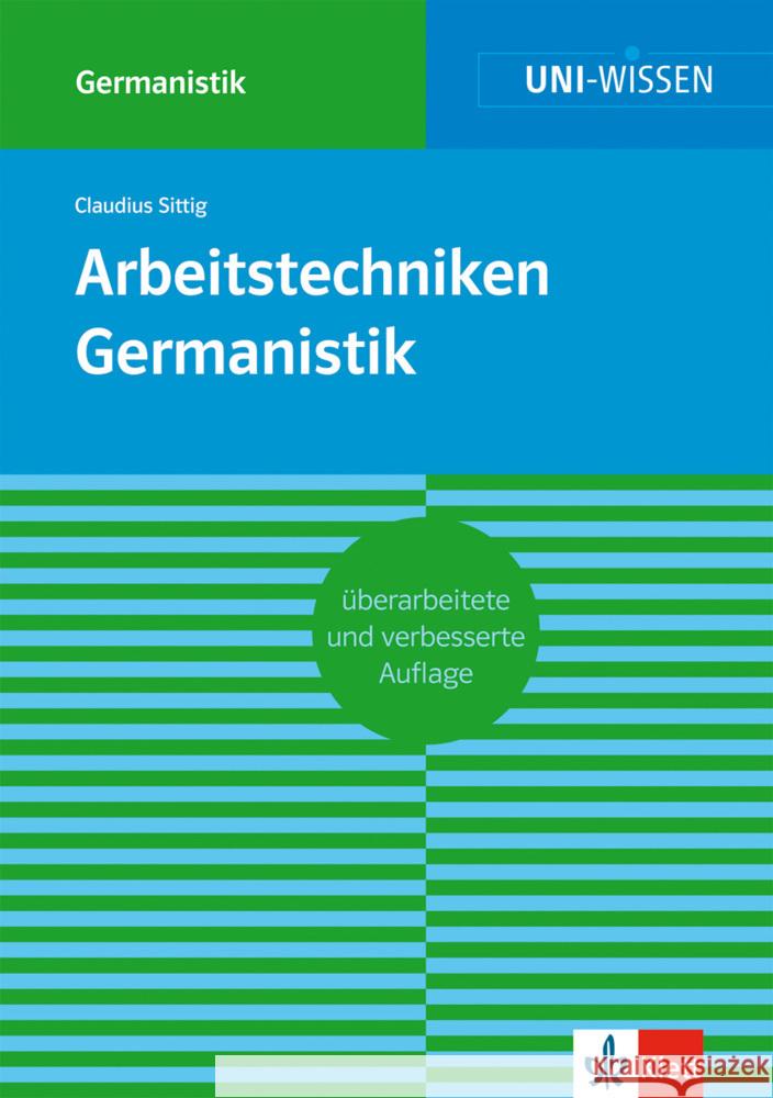 Arbeitstechniken Germanistik Sittig, Claudius 9783129390153 Klett