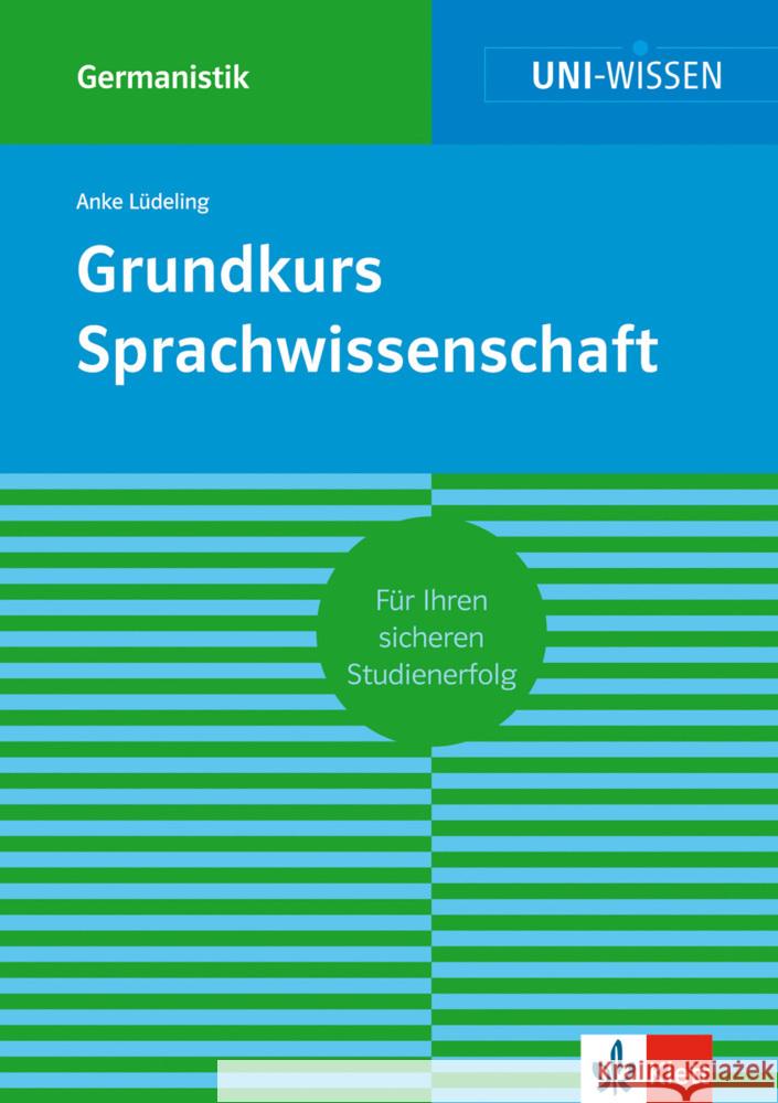 Grundkurs Sprachwissenschaft : Für Ihren sicheren Studienerfolg Lüdeling, Anke 9783129390191