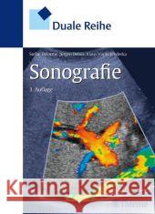 Sonographie Delorme, Stefan; Debus, Jürgen; Jenderka, Klaus-Vitold 9783131369536