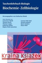 Biochemie, Zellbiologie Munk, Katharina   9783131448316