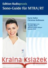 Sono-Guide für MTRA/RT Haller, Karin Kollmann, Christian  9783131463012