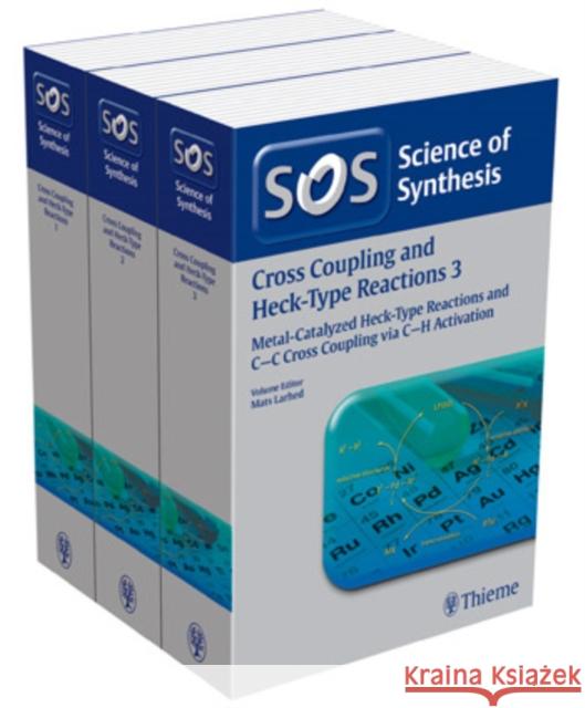 Cross-Coupling Reactions, Workbench Edition Gary Molander John P. Wolfe Mats Larhed 9783131734112 Thieme Medical Publishers