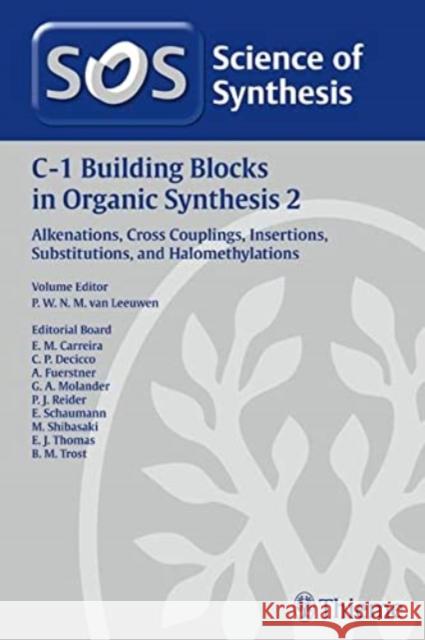 C-1 Building Blocks in Organic Synthesis. Vol.2  9783131751218 Thieme, Stuttgart