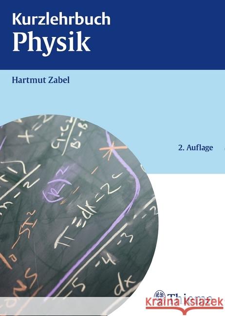 Kurzlehrbuch Physik : Der komplette Inhalt ist auch online verfügbar Zabel, Hartmut 9783132400306 Thieme, Stuttgart