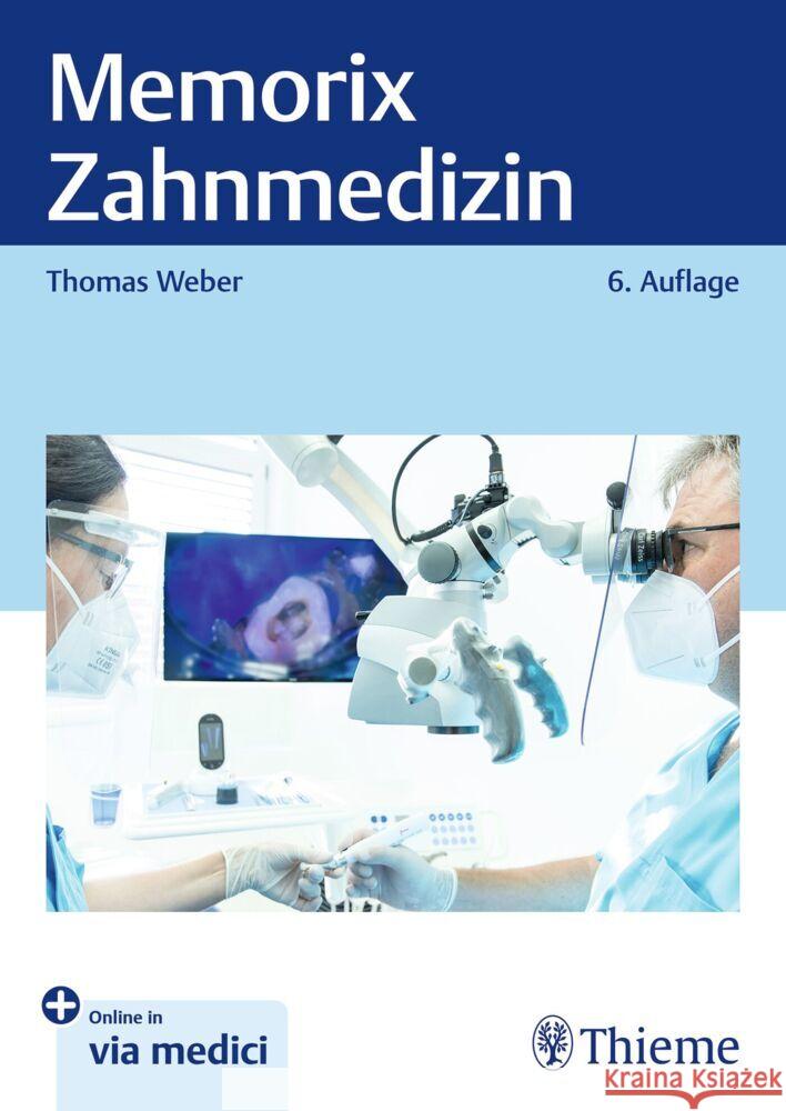 Memorix Zahnmedizin Weber, Thomas 9783132417762