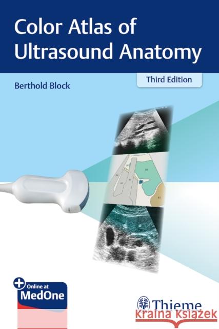Color Atlas of Ultrasound Anatomy Berthold Block 9783132422049