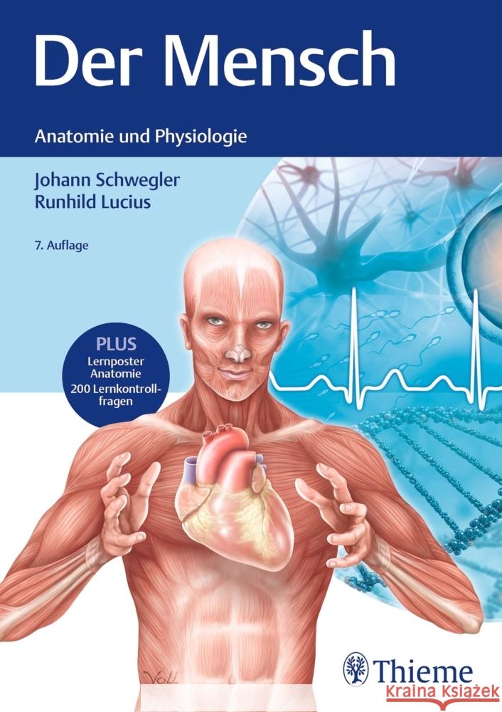 Der Mensch - Anatomie und Physiologie Schwegler, Johann S., Lucius, Runhild 9783132437562