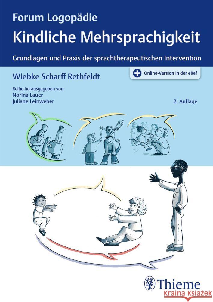 Kindliche Mehrsprachigkeit Scharff Rethfeldt, Wiebke 9783132444096 Thieme, Stuttgart