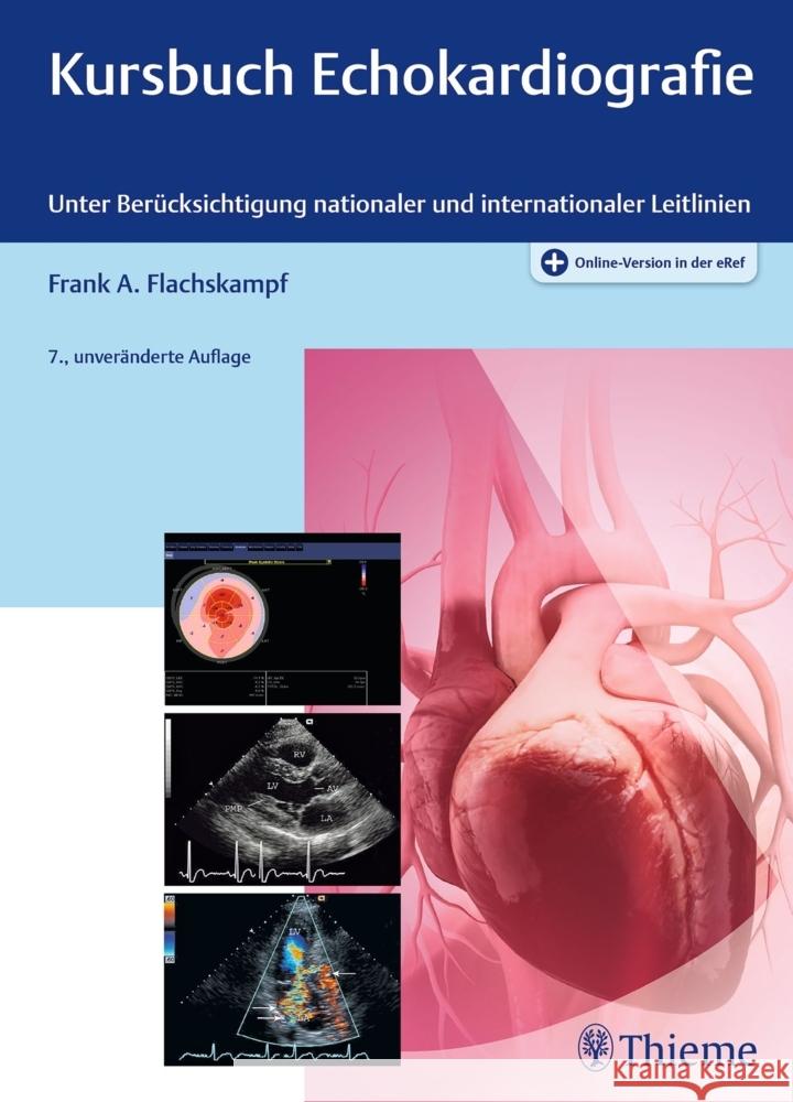 Kursbuch Echokardiografie Flachskampf, Frank Arnold 9783132444355