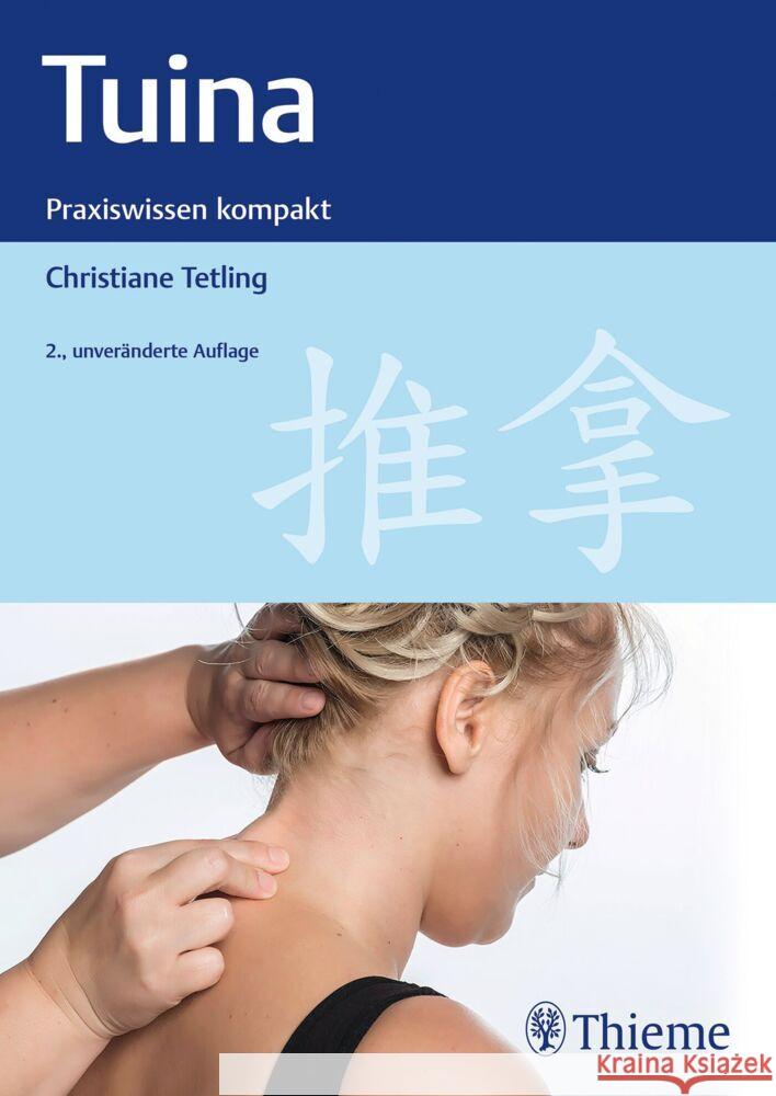 Tuina Tetling, Christiane 9783132451780 Thieme, Stuttgart