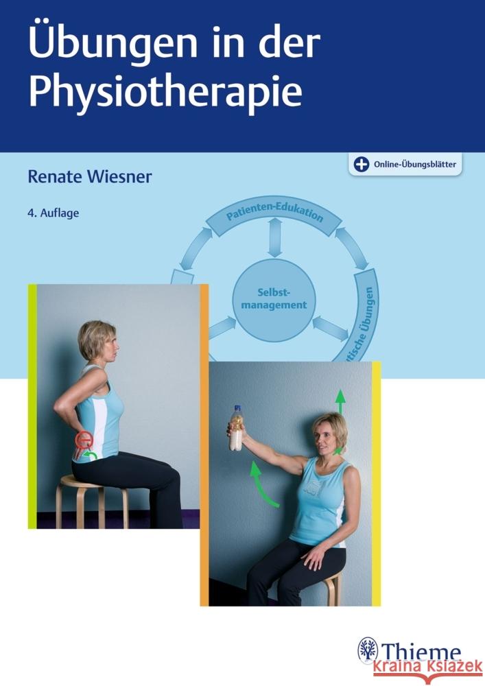 Übungen in der Physiotherapie Wiesner, Renate 9783132452732 Thieme, Stuttgart