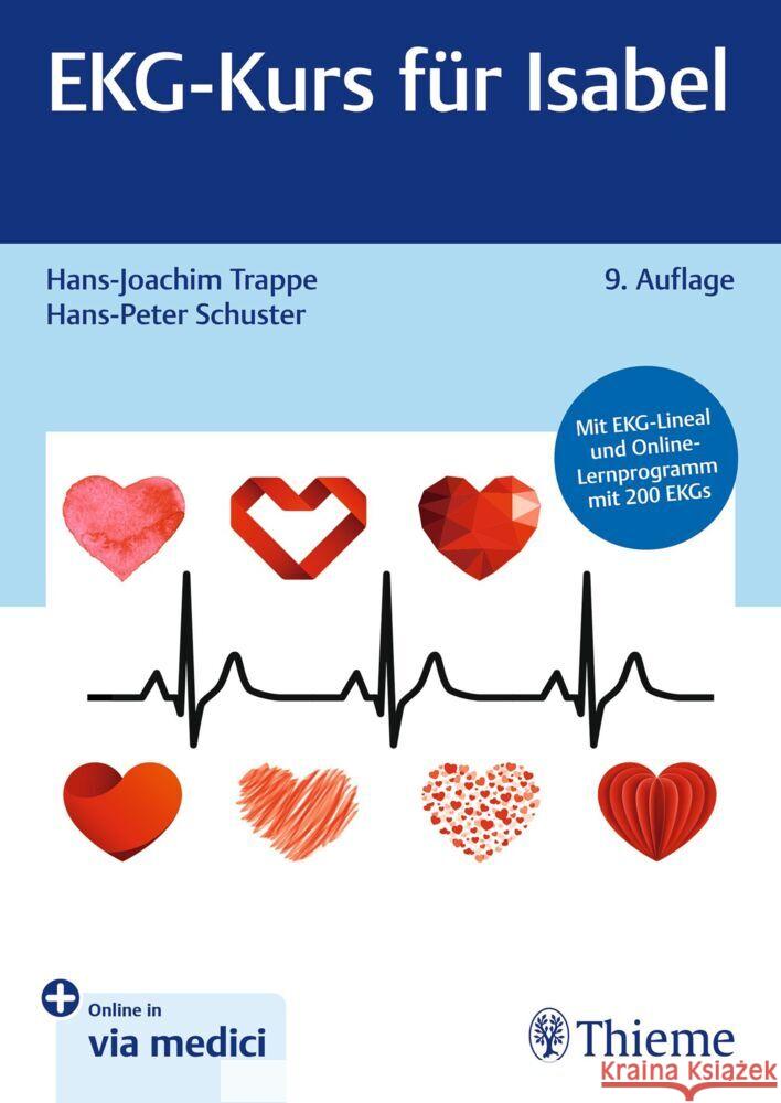 EKG-Kurs für Isabel Trappe, Hans-Joachim 9783132454521