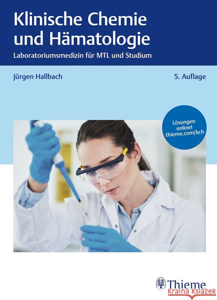 Klinische Chemie und Hämatologie Hallbach, Jürgen 9783132457225