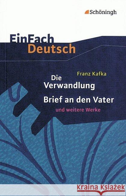 Einfach Deutsch: Franz Kafka Helena Marienske 9783140222907 Bildungshaus Schulbuchverlage Westermann Schr