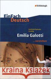 Gotthold Ephraim Lessing 'Emilia Galotti' Lessing, Gotthold E. 9783140225205