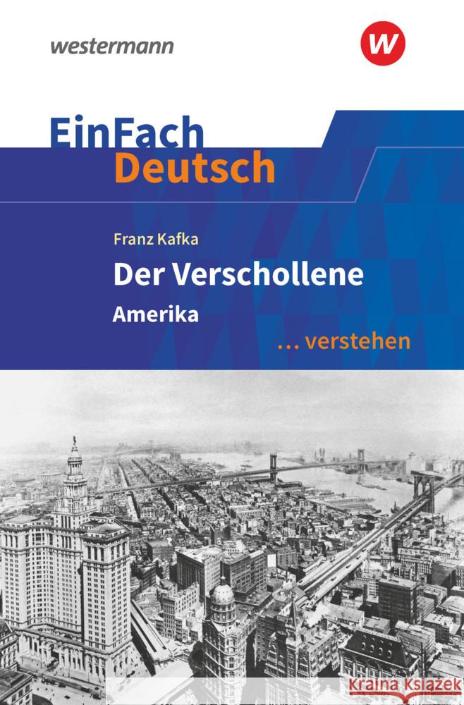 Franz Kafka: Der Verschollene (Amerika) Kroemer, Roland 9783140226363