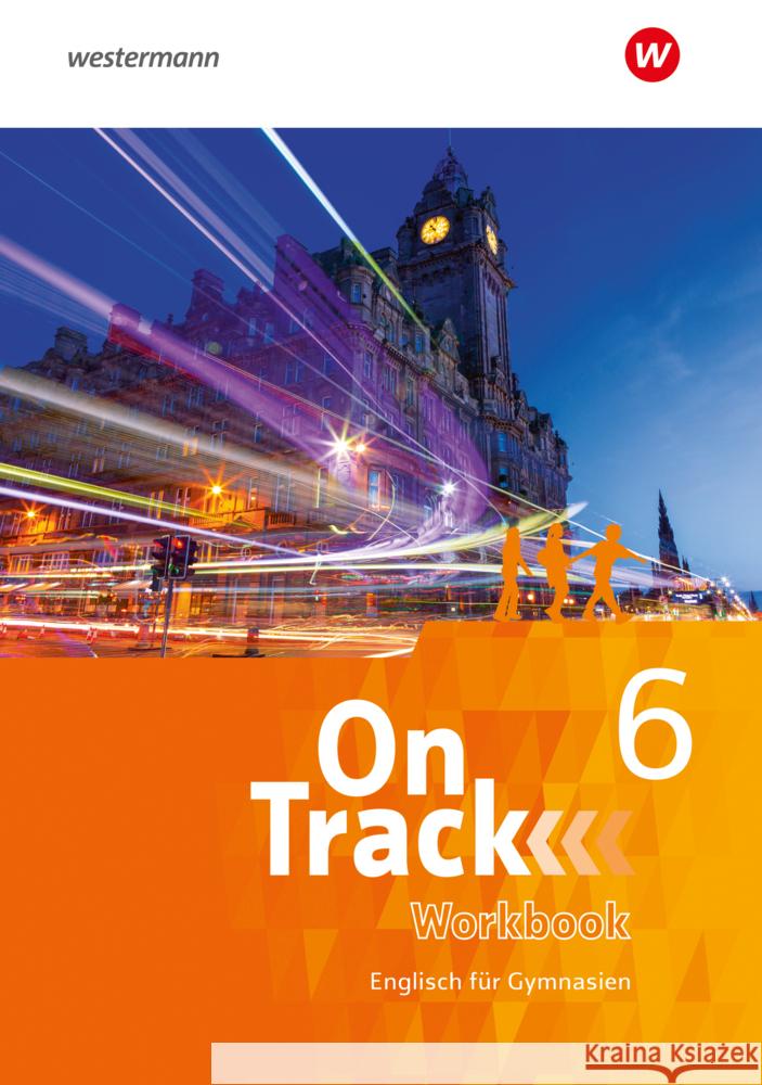 On Track - Englisch für Gymnasien, m. 1 Beilage Baker, David, MacKenzie, Fiona, Sedgwick, Marcus 9783140403467