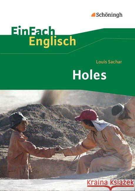 Holes : Text in Englisch Sachar, Louis 9783140412766 Schöningh im Westermann