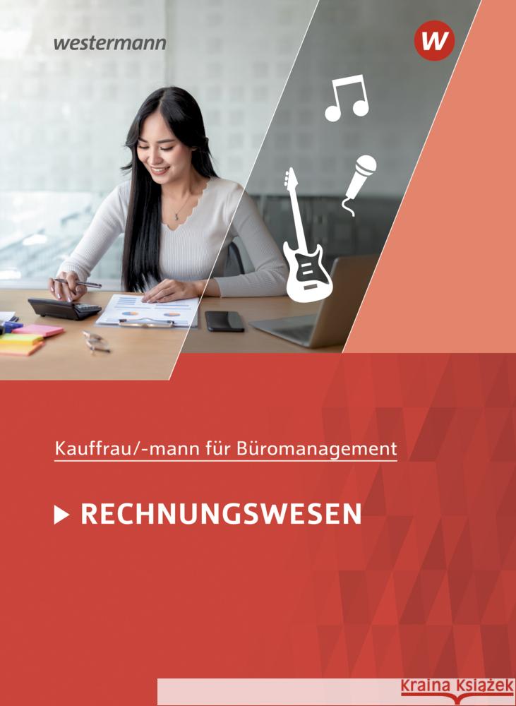 Kaufmann/Kauffrau für Büromanagement - Rechnungswesen: Schülerband Hellmers, Günter, Holtmann, Sabine 9783141042924